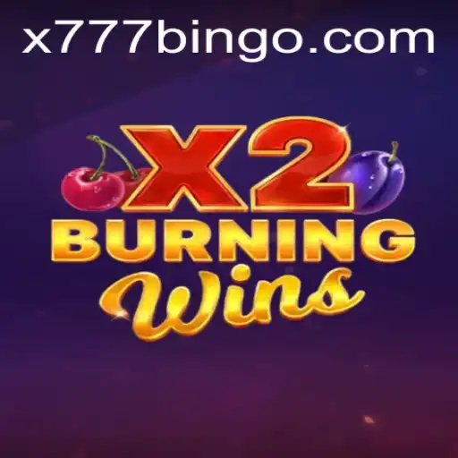 Exploring the Exciting World of BurningWinsX2 with x777