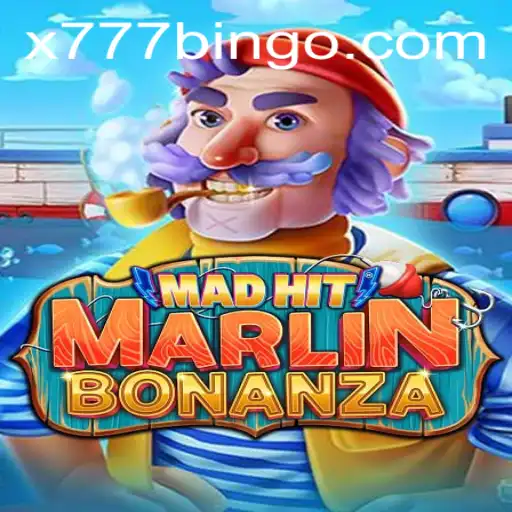 Discover the Excitement of MadHitMarlinBonanza with x777!